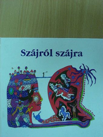 Szájról szájra [antikvár]