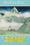 Hunt, Sir John - A Mount Everest meghódítása [antikvár]