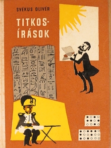 Svékus Olivér - Titkosírások [antikvár]