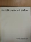 Szegedi Szabadtéri Játékok [antikvár]