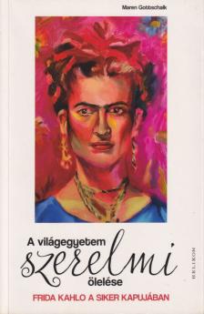 Maren Gottschalk - A világegyetem szerelmi ölelése [antikvár]