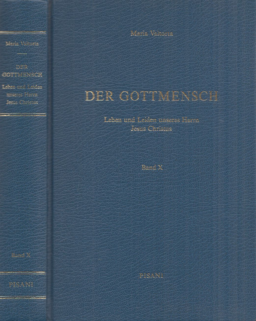 Maria Valtorta - Der Gottmensch Band X. [antikvár]