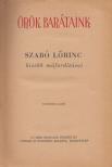 Szabó Lőrinc - Örök barátaink [antikvár]