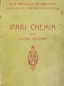 Klemp Gusztáv - Ipari chemia [antikvár]