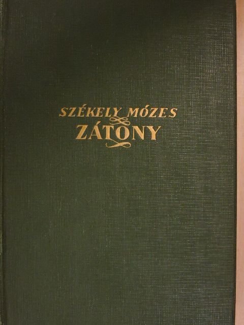 Székely Mózes - Zátony  [antikvár]
