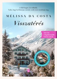 Mélissa Da Costa - Visszatérés [eKönyv: epub, mobi]