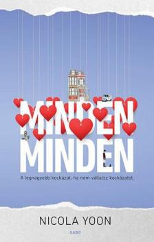 Nicola Yoon - Minden, minden [antikvár]