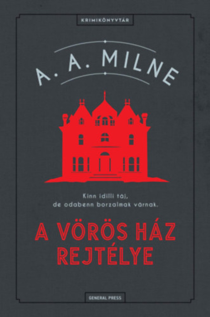 Alan Alexander Milne - A Vörös Ház rejtélye [antikvár]
