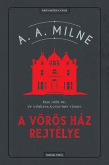 Alan Alexander Milne - A Vörös Ház rejtélye [antikvár]