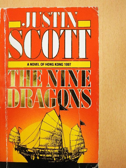 Justin Scott - The Nine Dragons [antikvár]