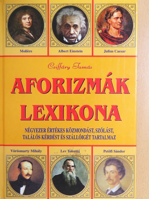 Csiffáry Tamás - Aforizmák lexikona [antikvár]