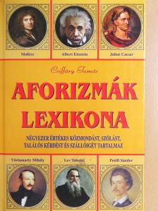 Csiffáry Tamás - Aforizmák lexikona [antikvár]
