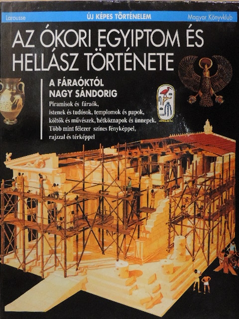 Christophe Barbotin - Az ókori Egyiptom és Hellász története [antikvár]