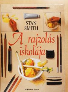 Stan Smith - A rajzolás iskolája [antikvár]