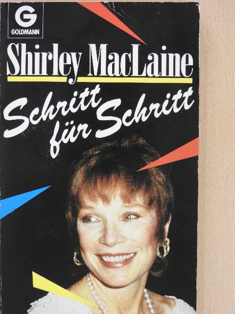 Shirley MacLaine - Schritt für Schritt [antikvár]