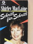 Shirley MacLaine - Schritt für Schritt [antikvár]