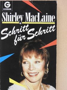 Shirley MacLaine - Schritt für Schritt [antikvár]