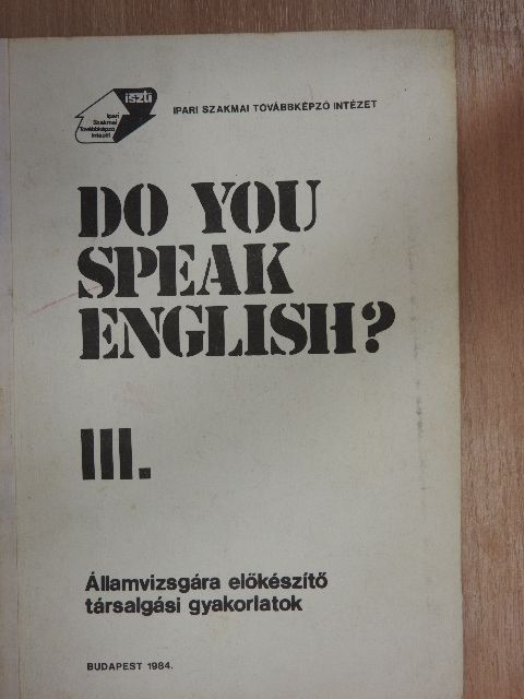 Bodóczky Caroline - Do You Speak English? III. [antikvár]