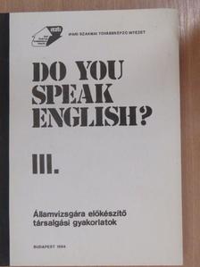 Bodóczky Caroline - Do You Speak English? III. [antikvár]