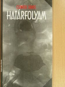 Csontos János - Határfolyam [antikvár]