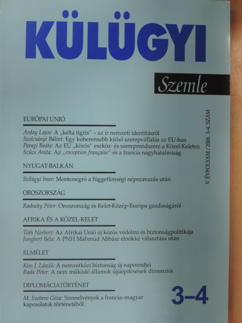 Arday Lajos - Külügyi Szemle 2006/3-4. [antikvár]