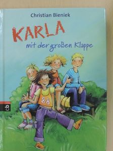 Christian Bieniek - Karla mit der großen Klappe [antikvár]