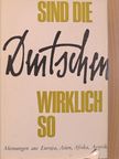 Hermann Ziock - Sind die Deutschen wirklich so? [antikvár]