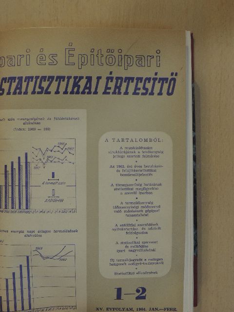 Adorján Attila - Ipari és Építőipari Statisztikai Értesítő 1964. január-december [antikvár]