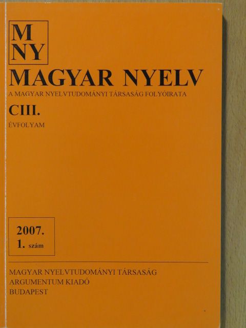 Fóris Ágota - Magyar Nyelv 2007. március [antikvár]