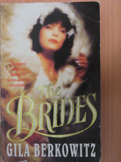 Gila Berkowitz - The Brides [antikvár]