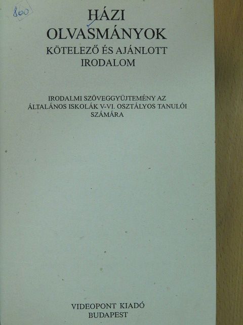 Arany János - Házi olvasmányok [antikvár]