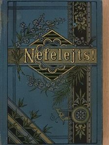 Nefelejts! [antikvár]
