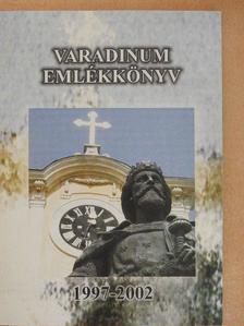 Varadinum emlékkönyv 1997-2002 [antikvár]