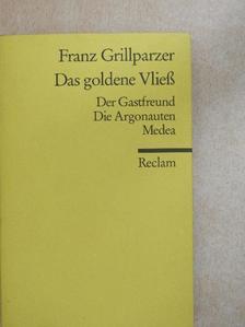 Franz Grillparzer - Das goldene Vließ [antikvár]