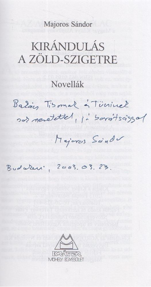 MAJOROS SÁNDOR - Kirándulás a Zöld-szigetre (Dedikált) [antikvár]