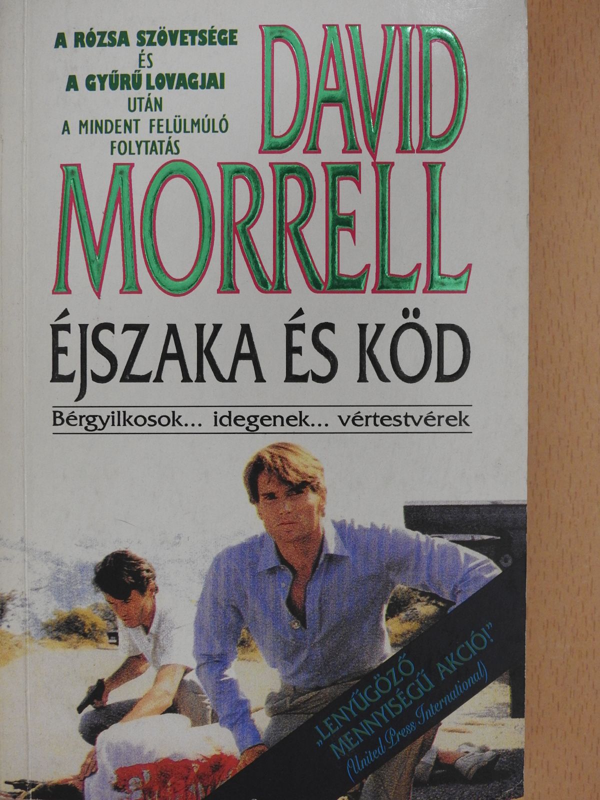 David Morrell - Éjszaka és köd (dedikált példány) [antikvár]
