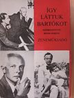 Ferencsik János - Így láttuk Bartókot [antikvár]