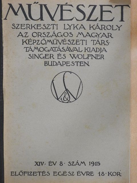 Dr. Lázár Béla - Művészet 1915/7. [antikvár]