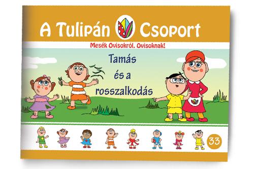 Szabó Ágnes - Tamás és a rosszalkodás