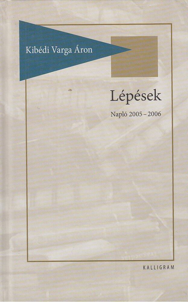 Kibédi Varga Áron - Lépések [antikvár]