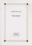 Rudolph Damilianus - Karcolatok [antikvár]