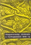 Dienes Istvánné - Magyarország története a honfoglalástól 1849-ig [antikvár]