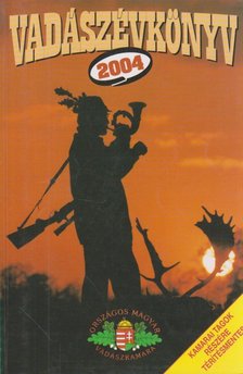 Pechtol János - Vadászévkönyv 2004 [antikvár]
