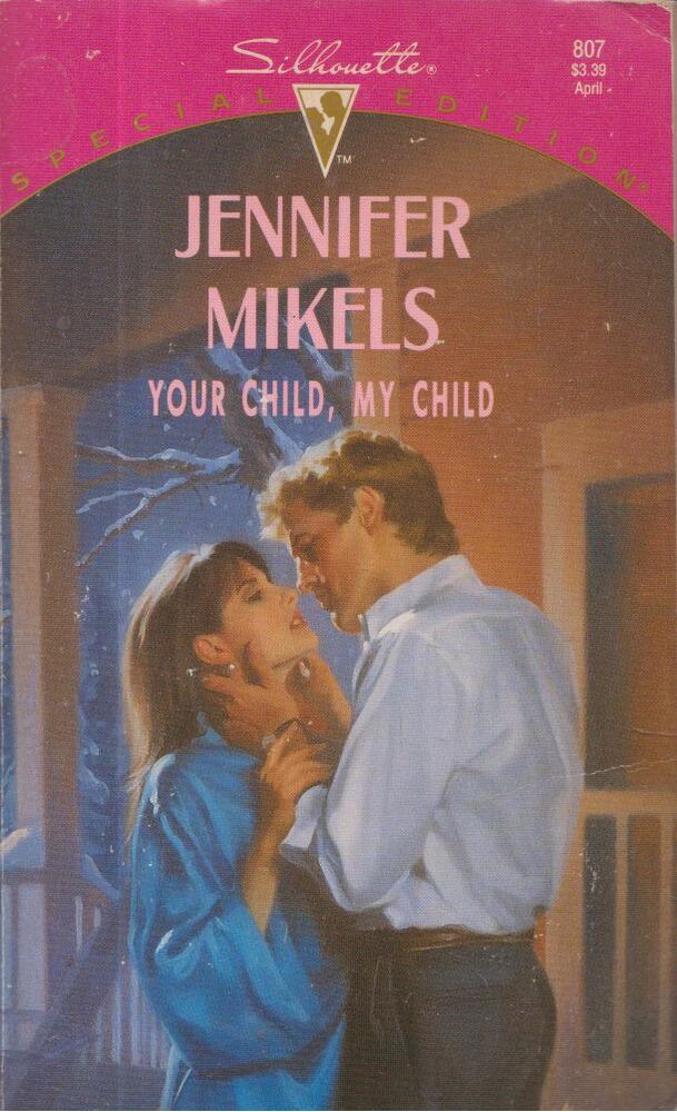 Jennifer Mikels - Your Child, My Child [antikvár]