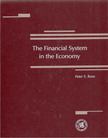 Peter S. Rose - The Financial System in the Economy [antikvár]