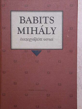 Babits Mihály - Babits Mihály összegyűjtött versei [antikvár]