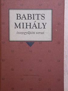Babits Mihály - Babits Mihály összegyűjtött versei [antikvár]