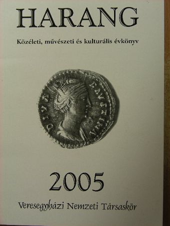 Ácsné Csáki Ildikó - Harang 2005 [antikvár]