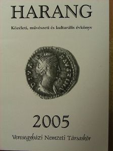 Ácsné Csáki Ildikó - Harang 2005 [antikvár]