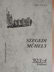 Takó Edit - Szegedi Műhely 2002/1-4. Pótfüzet [antikvár]